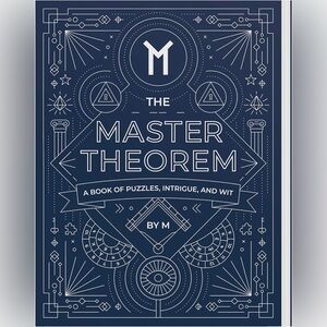 The Master Theorem - A Book of Puzzles, Intrigue and Wit